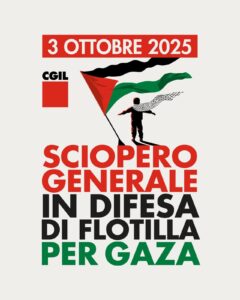 Sciopero generale in difesa di Flotilla per Gaza